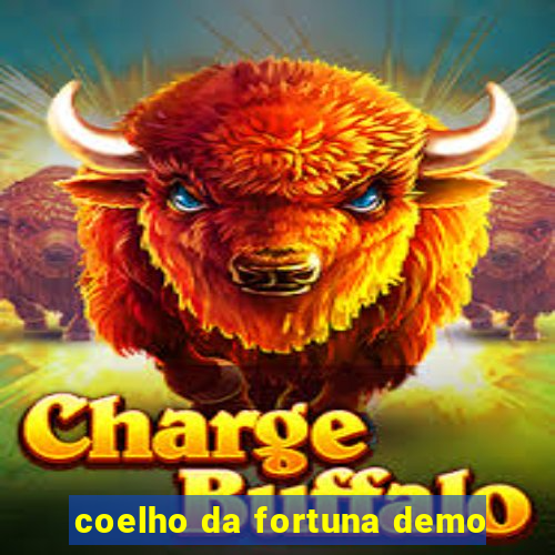 coelho da fortuna demo